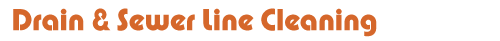 drain and sewer line cleaning